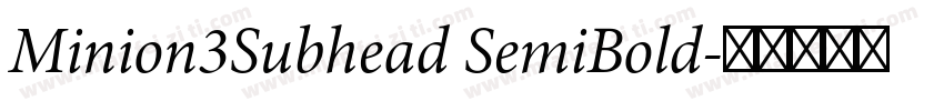 Minion3Subhead SemiBold字体转换